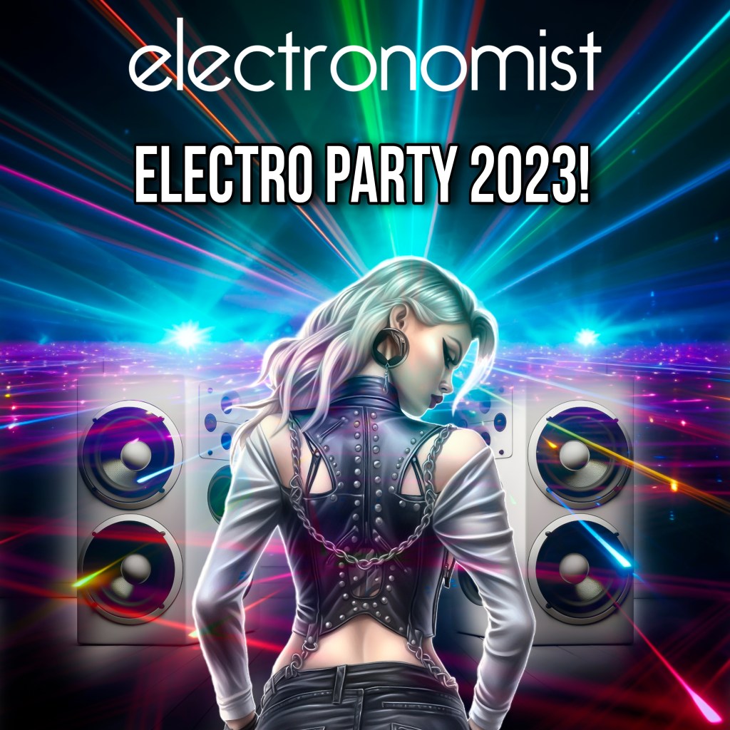 Electronomist – Electro Party&nbsp;2023!
