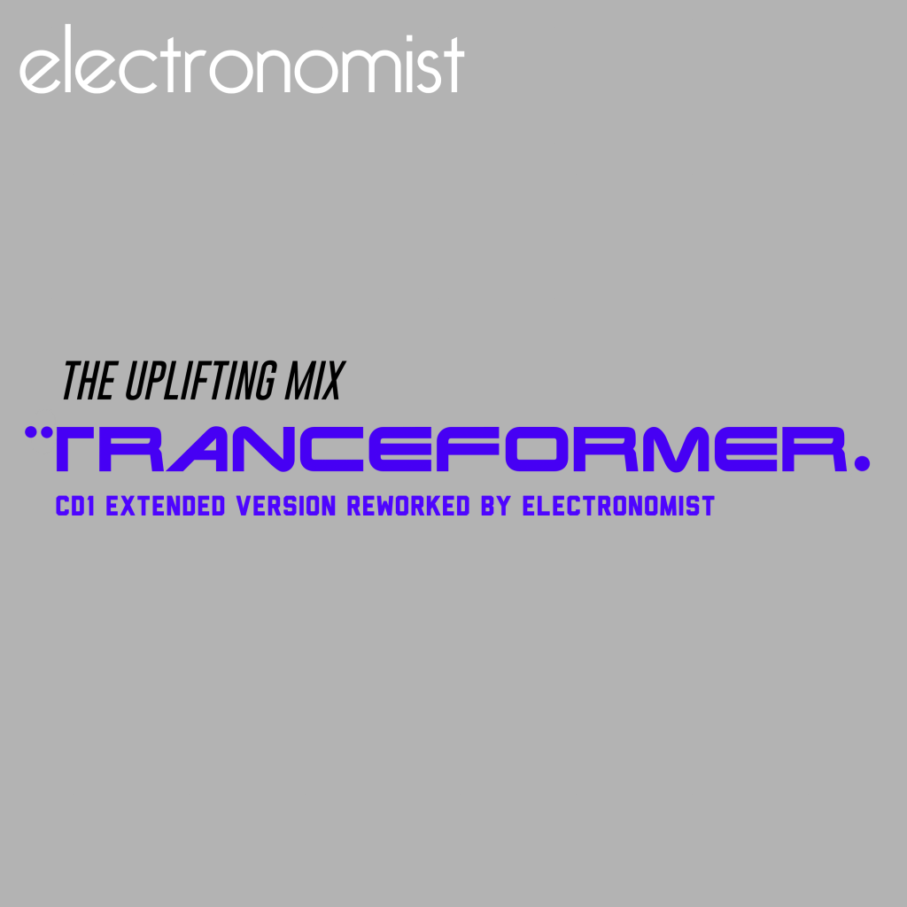Tranceformer – The Uplifting&nbsp;Mix