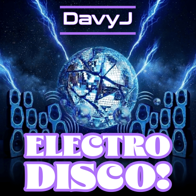 Davy J - Electric Disco!